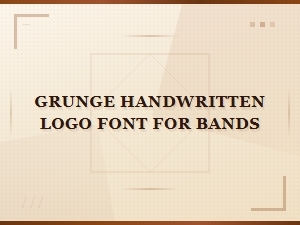Best Grunge Handwritten Logo Fonts for Bands and Music Artists